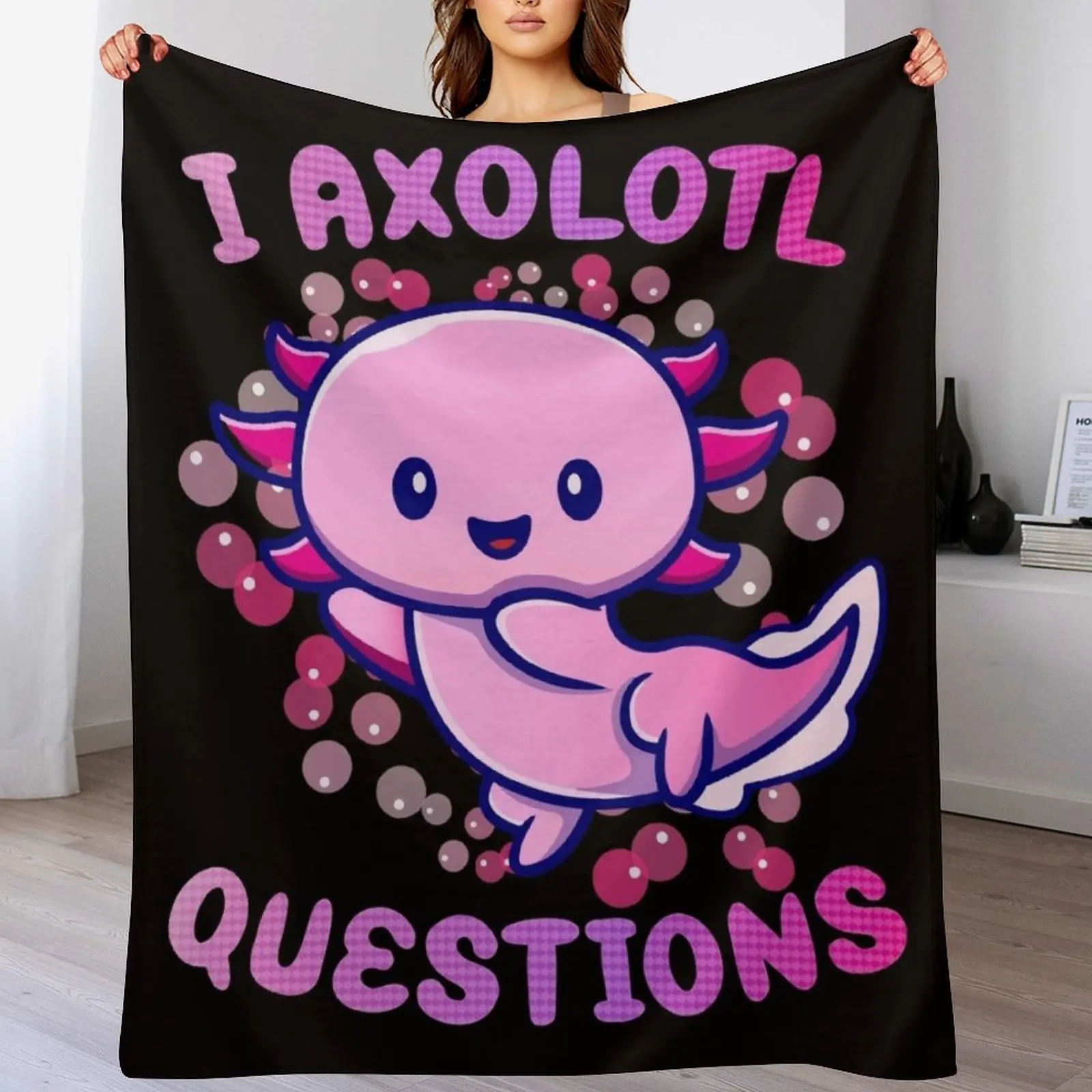 3D Printing Questions - i axolotl questions Throw Blanket All